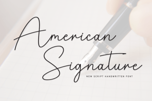 American Signature: A Font That Feels Like It Was Written Just for You