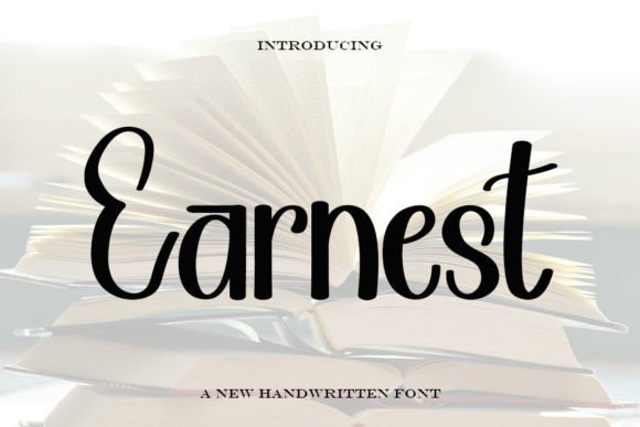Earnest: A Handwritten Font with Timeless Elegance