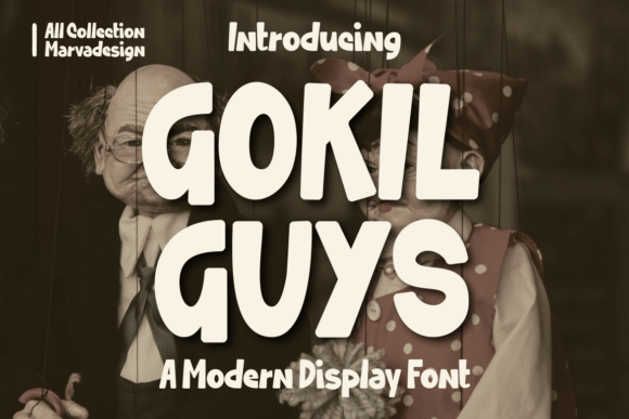 Gokil Guys: A Modern Display Font for Bold Statements