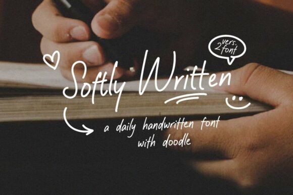 Softly Written: The Font That Feels Like a Handwritten Note