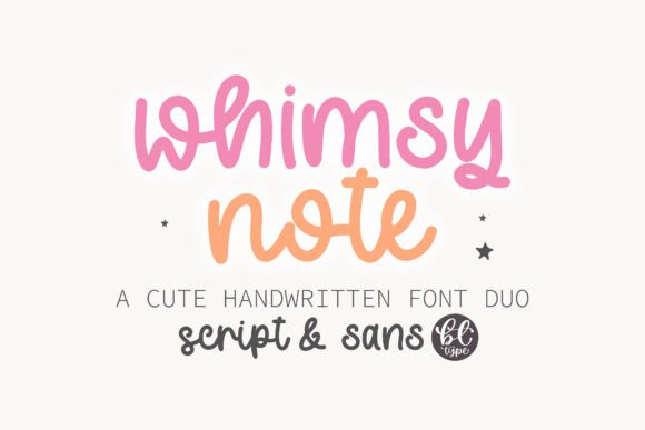 Whimsy Note: Your Go-To Font Duo for Authentic Design